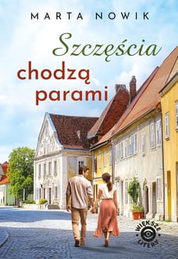 Szczęścia chodzą parami - Marta Nowik