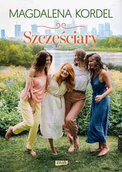 Szczęściary - ebook - Magdalena Kordel