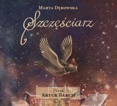 Szczęściarz audiobook - Dębowska Marta