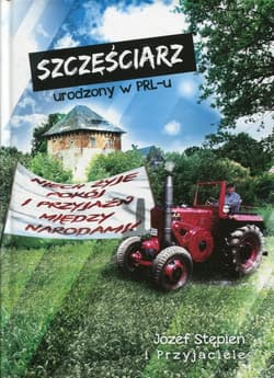 Szczęściarz urodzony w PRL