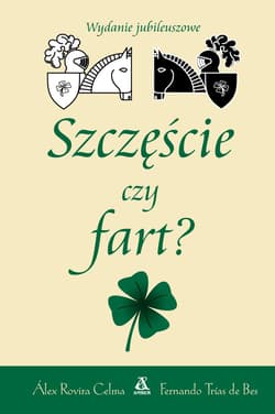 Szczęście czy fart? - Trias de Bes Fernando, Celma Rovira Alex