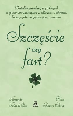 Szczęście czy fart?