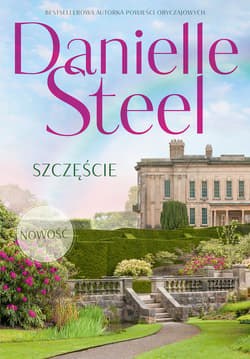Szczęście - ebook - Danielle Steel