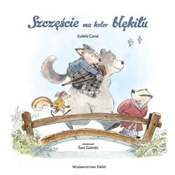 Szczęście ma kolor błękitu - Eulàlia Canal