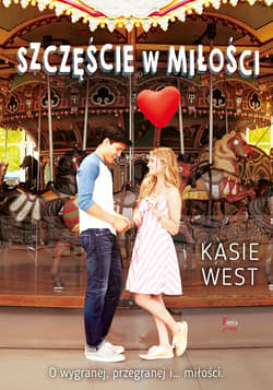 Szczęście w miłości - ebook - Kasie West