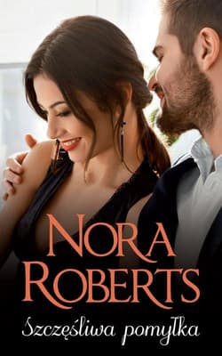 Szczęśliwa pomyłka - Nora Roberts