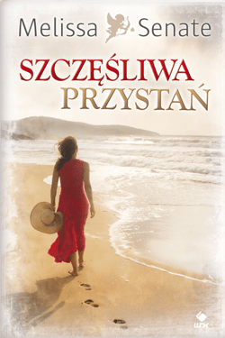 Szczęśliwa przystań - ebook - Melissa Senate