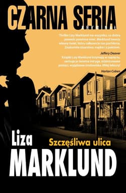 Szczęśliwa ulica - Liza Marklund