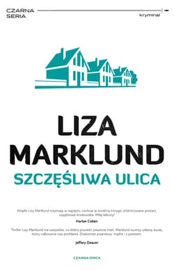 Szczęśliwa ulica - ebook - Liza Marklund