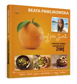 Szczęśliwe garnki. Kulinarne przepisy na zimę - Beata Pawlikowska