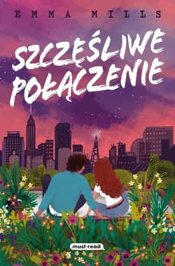Szczęśliwe połączenie - Emma Mills