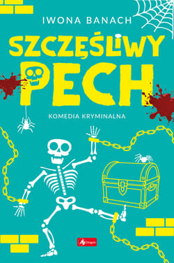 Szczęśliwy pech - Iwona  Banach