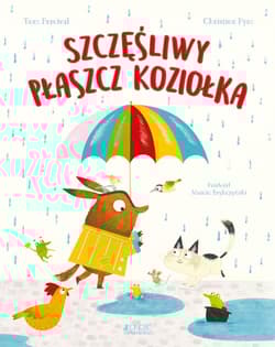 Szczęśliwy płaszcz Koziołka - Tom Percival