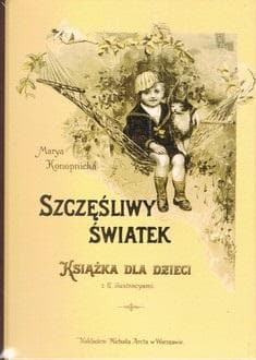 Szczęśliwy Światek - Maria Konopnicka