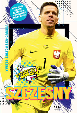 Szczęsny Chłopak, który odważył się być bramkarzem