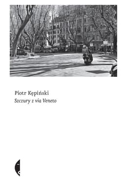 Szczury z via Veneto - ebook - Kępiński Piotr