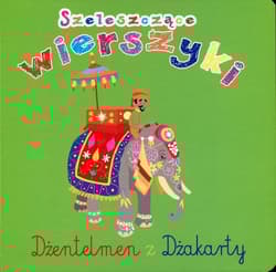 Szeleszczące wierszyki Dżentelmen z Dżakarty - Urszula Kozłowska