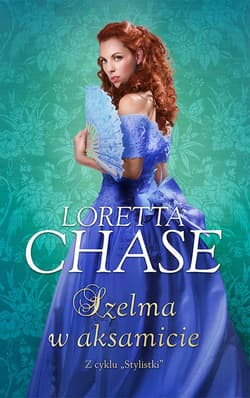 Szelma w aksamicie - Loretta Chase