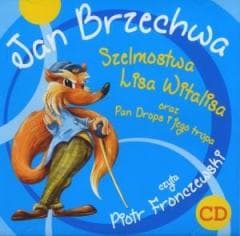 Szelmostwa Lisa Witalisa...CD MP3 - Jan  Brzechwa