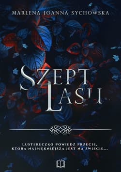 Szept lasu - Marlena Sychowska