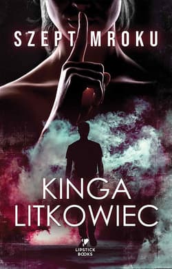 Szept mroku - ebook - Kinga Litkowiec