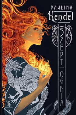 Szept ognia - Paulina Hendel