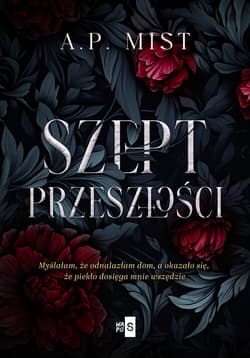 Szept przeszłości - A.P. Mist