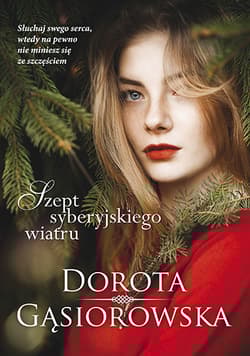 Szept syberyjskiego wiatru [pocket] - Dorota Gąsiorowska