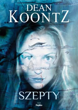 Szepty - ebook - Dean Koontz