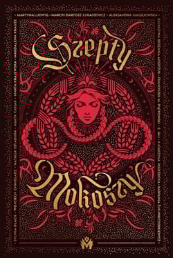Szepty Mokoszy - Praca zbiorowa