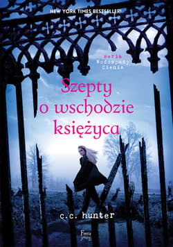 Szepty o wschodzie księżyca - ebook - C. C. Hunter