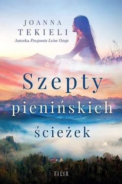 Szepty pienińskich ścieżek wyd. kieszonkowe - Joanna  Tekieli