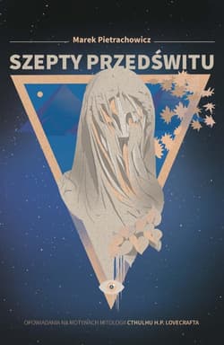 Szepty przedświtu - Marek Pietrachowicz