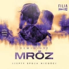 Szepty spoza nicości audiobook - Remigiusz Mróz