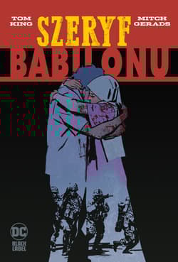 Szeryf Babilonu - Gerads Mitch, King Tom