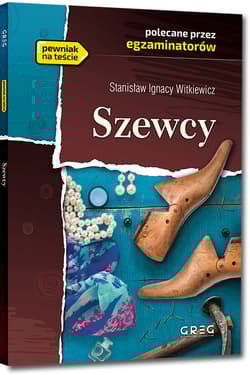 Szewcy Lektura z opracowaniem - Ignacy Witkiewicz