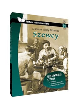 Szewcy Lektura z opracowaniem Klasy 1-4 liceum