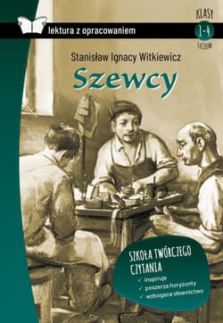 Szewcy Lektura z opracowaniem Klasy 1-4 liceum - Stanisław Ignacy Witkiewicz