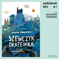 Szewczyk Dratewka - audiobook - Janina Porazińska