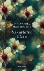 Szkarłatna litera - Hawthorne  Nathaniel