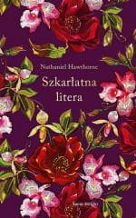 Szkarłatna litera w.ekskluzywne - Hawthorne  Nathaniel