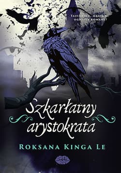 Szkarłatny arystokrata - Roksana Kinga Le