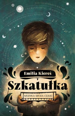 Szkatułka - Emilia Kiereś