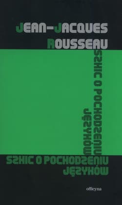 Szkic o pochodzeniu jezyków - Jean-Jacques Rousseau