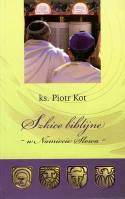 Szkice biblijne w Namiocie Słowa