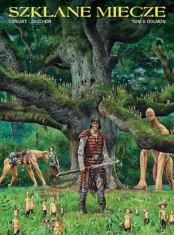 Szklane miecze Tom 4 Dolmon - Sylviane Corgiat