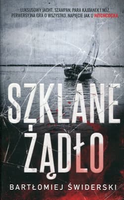 Szklane żądło - Bartłomiej Świderski