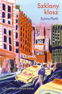 Szklany klosz wydanie ilustrowane - Sylvia Plath