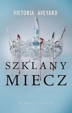 Szklany miecz. Czerwona Królowa. Tom 2 (ilustrowane brzegi) - Victoria Aveyard