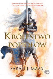 Szklany tron. Królestwo popiołów. Część 1. Tom 6